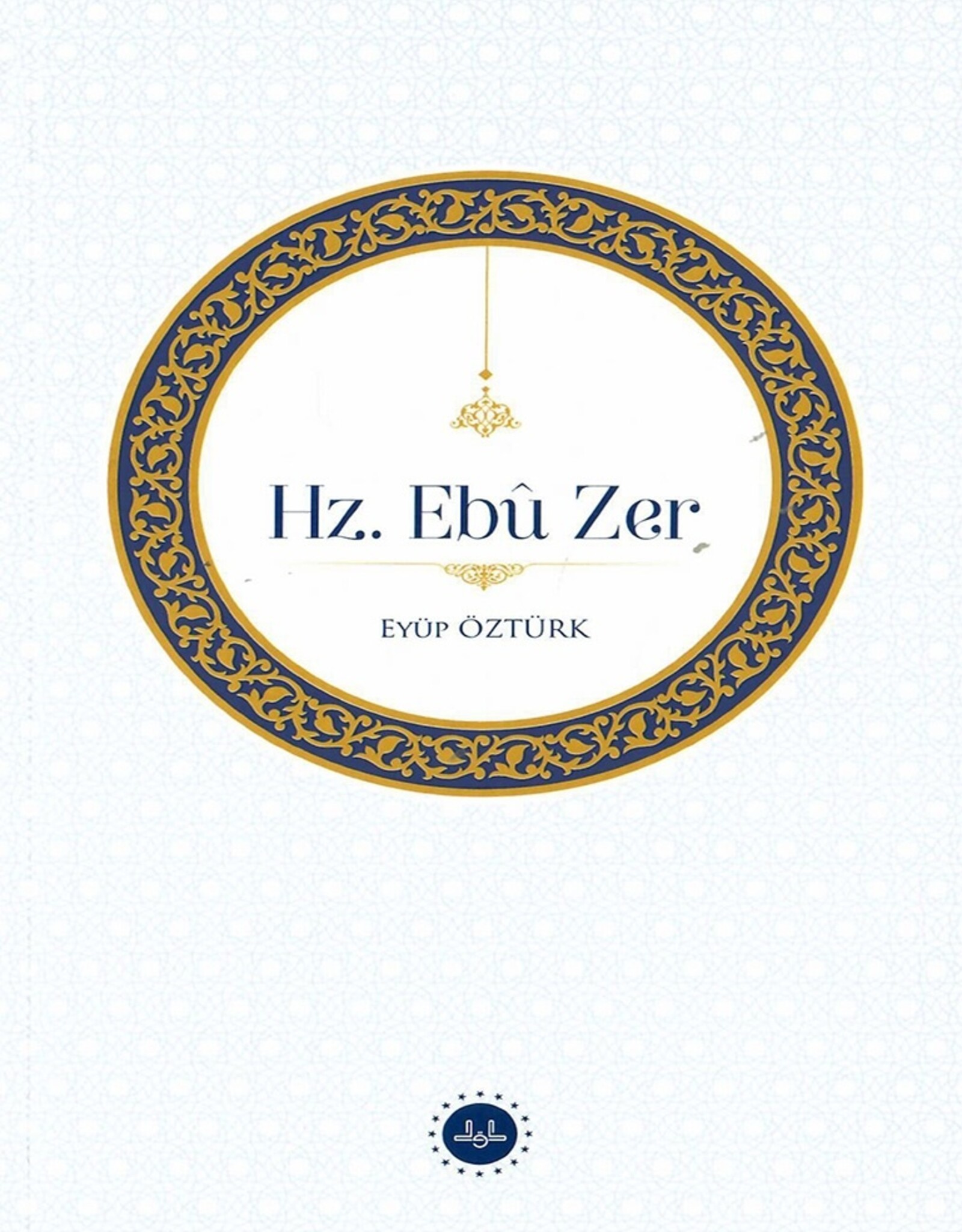 Hz. Ebu Zer