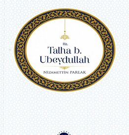 Hz. Talha b. Ubeydullah