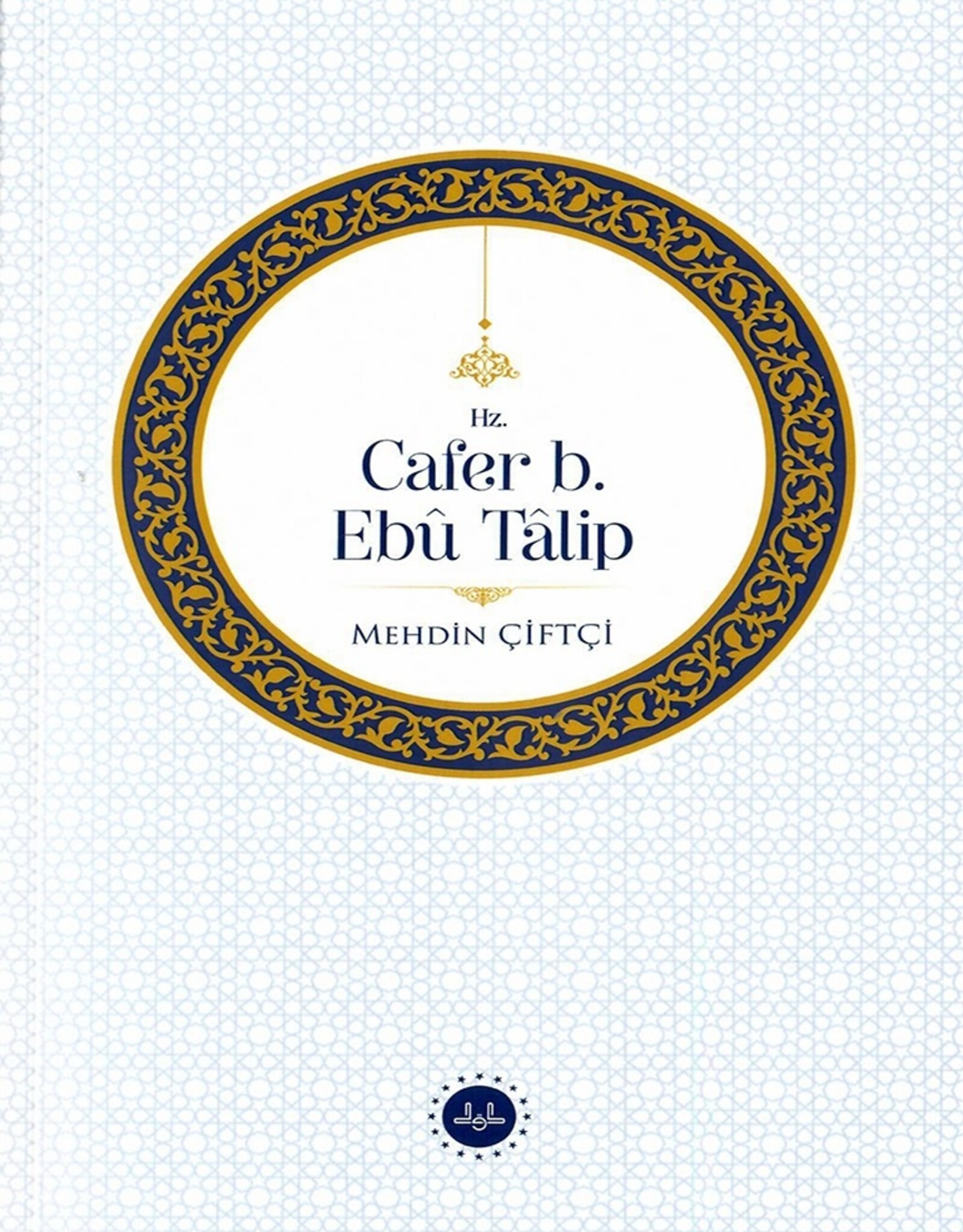 Hz. Cafer b. Ebu Talip