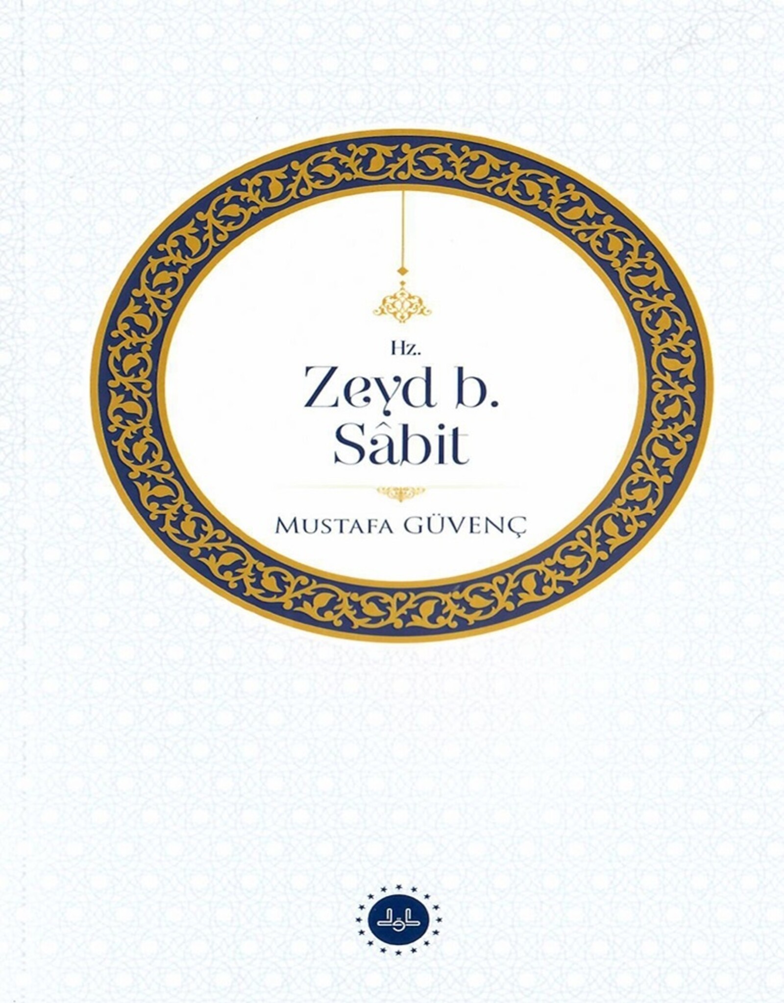 Hz. Zeyd b. Sabit