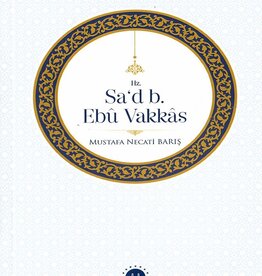 Hz. Sad b. Ebu Vakkas