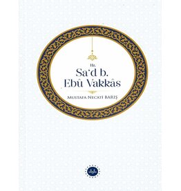 Hz. Sad b. Ebu Vakkas