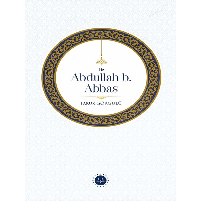 Hz. Abdullah b. Abbas