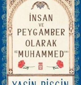 İnsan ve Peygamber Olarak Hz. Muhammed (sav)