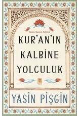 Kur'an'ın Kalbine Yolculuk