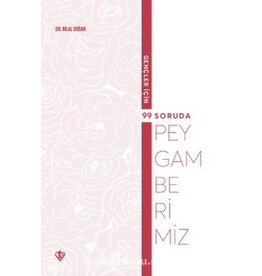 Gençler İçin 99 Soruda Peygamberimiz