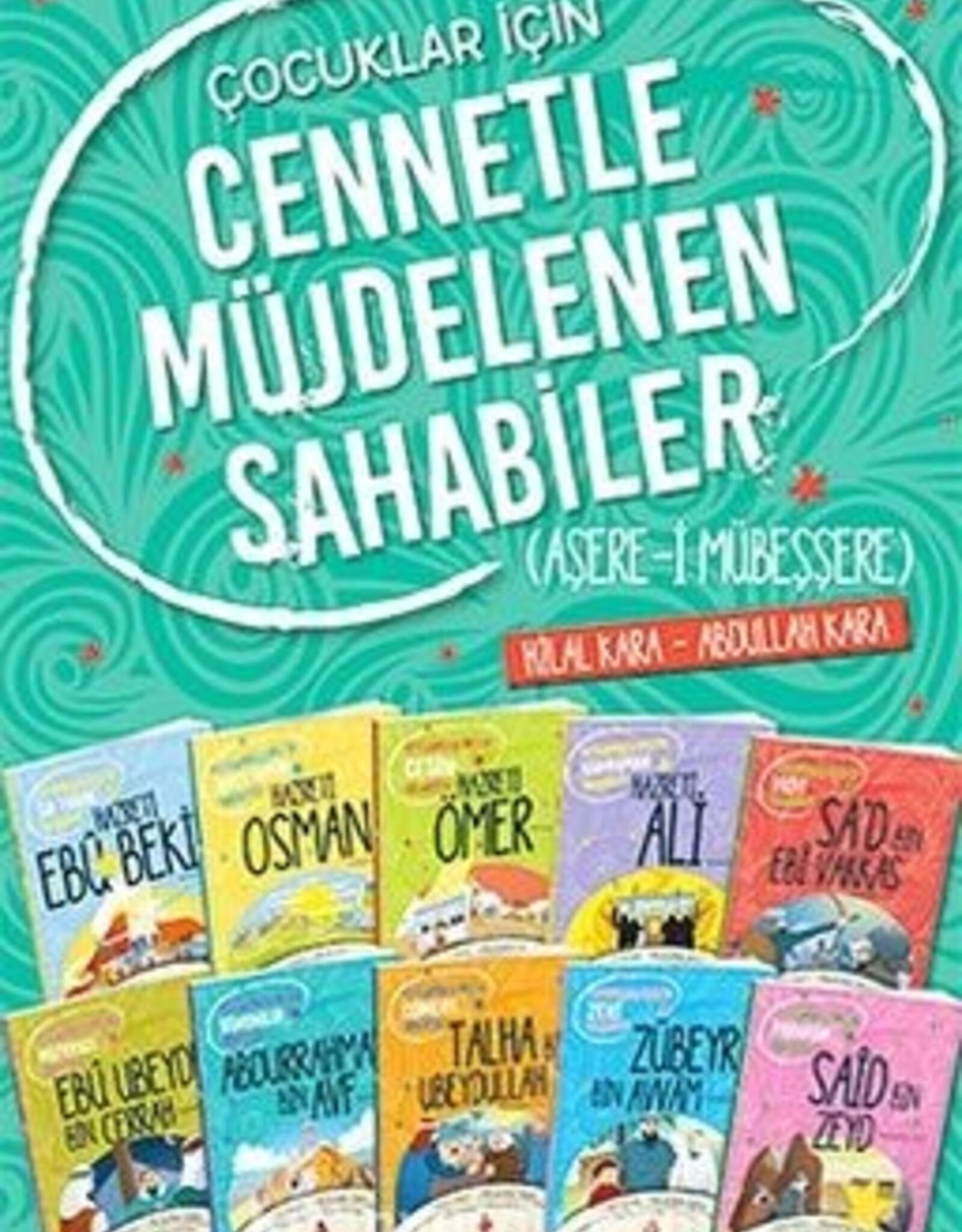 Çocuklar İçin Cennetle Müjdelenen Sahabiler Seti (10 Kitap)