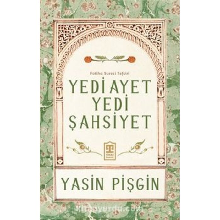 Yedi Ayet Yedi Şahsiyet Fatiha Suresi Tefsiri