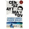 Cengiz Han'a Küsen Bulut