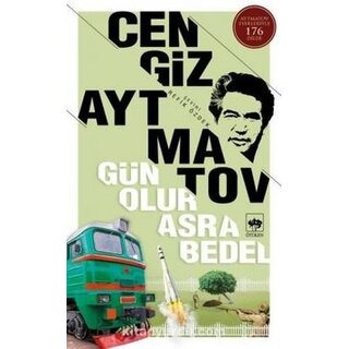 Cengiz Aytmatov Gün Olur Asra Bedel