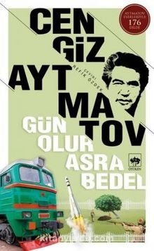 Cengiz Aytmatov Gün Olur Asra Bedel