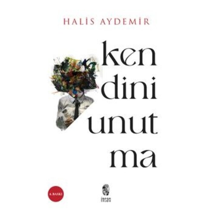 Halis Aydemir Kendini Unutma