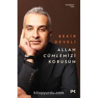 Allah Cümlemizi Korusun
