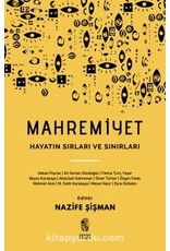 Mahremiyet Hayatın Sırları ve Sınırları