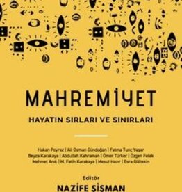 Mahremiyet Hayatın Sırları ve Sınırları