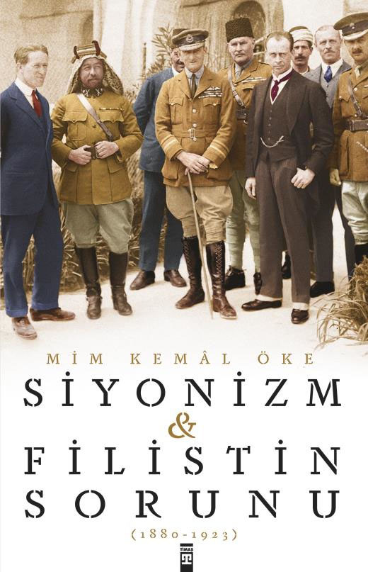 Mim Kemal Oke Siyonizm ve Filistin Sorunu