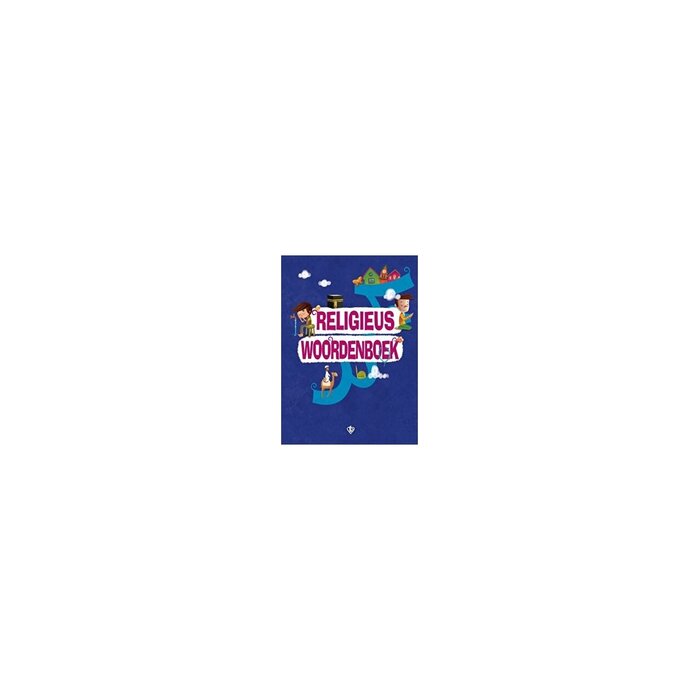 Religieus Woordenboek (dini Terimler Sözlüğü) Felemenkçe