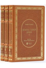 Şemail-i Şerif Şerhi ( Deri Kapak - 3 Cilt )