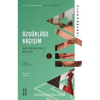 Özgürlüğe Kaçışım Hapishaneden Notlar (1983-1988)
