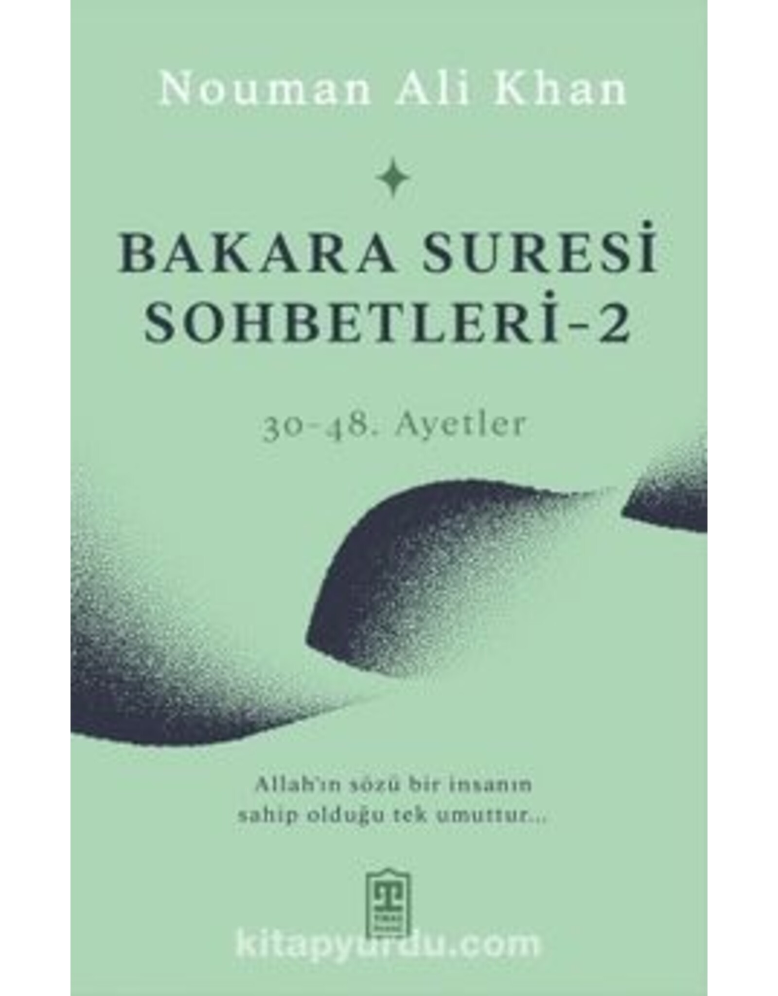 Bakara Suresi Sohbetleri 2