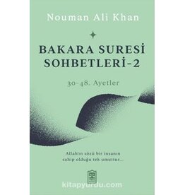 Bakara Suresi Sohbetleri 2