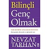 Bilinçli Genç Olmak / Var mı Beni Anlamak İsteyen