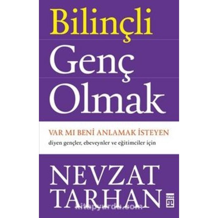 Bilinçli Genç Olmak / Var mı Beni Anlamak İsteyen
