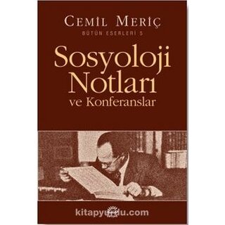 Sosyoloji Notları ve Konferansları