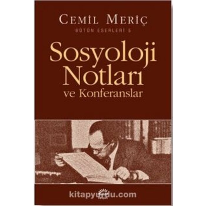 Sosyoloji Notları ve Konferansları