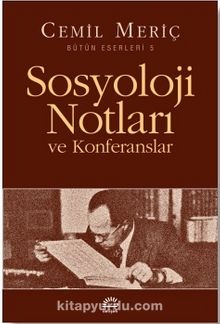 Sosyoloji Notları ve Konferansları
