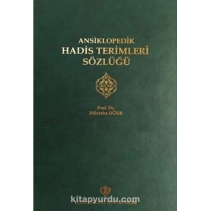 Ansiklopedik Hadis Terimleri Sözlüğü