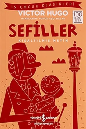 Sefiller – Kısaltılmış Metin