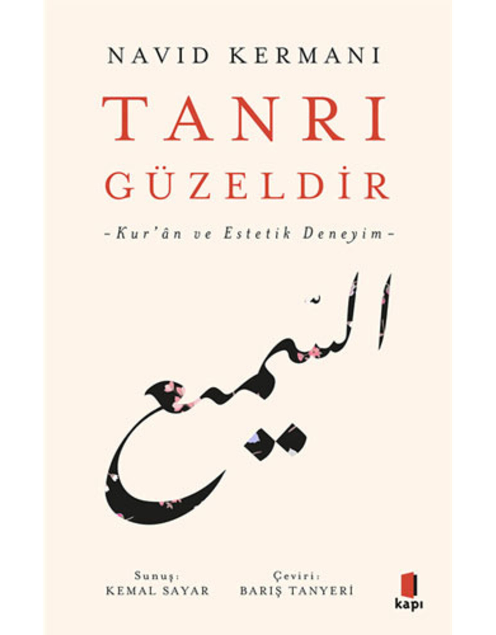 Tanrı Güzeldir - Navid Kermani