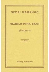 Hızırla Kırk Saat