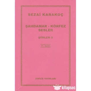 Sezai Karakoc Şahdamar Körfez Sesler