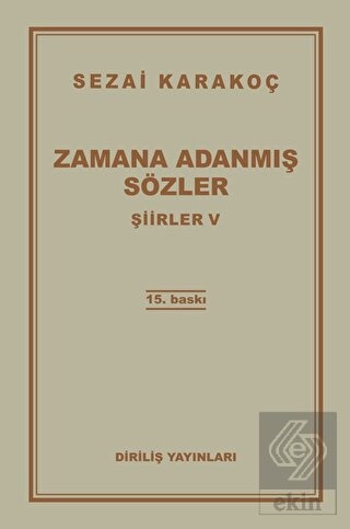 Zamana Adanmis Sozler