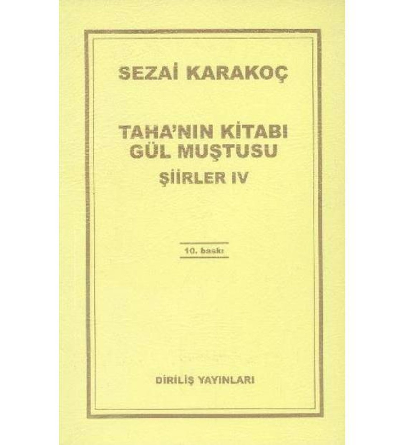 Sezai Karakoc Talhanin Kitabi Gul Mustusu