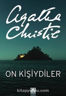Agatha Christie On Kişiydiler (On Küçük Zenci)