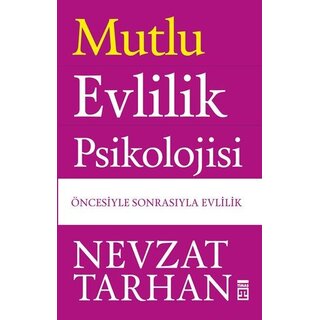 Nevzat Tarhan Mutlu Evlilik Psikolojisi