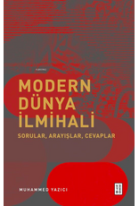 Modern Dünya İlmihali;Sorular, Arayışlar, Cevaplar