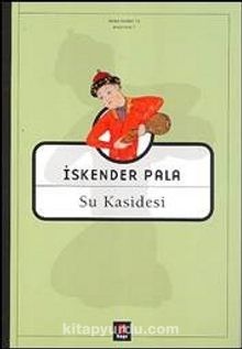Iskender Pala Su Kasidesi