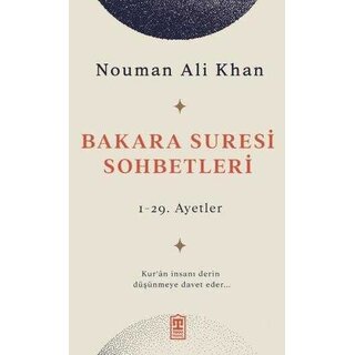 Nouman Ali Khan Bakara Suresi Sohbetleri