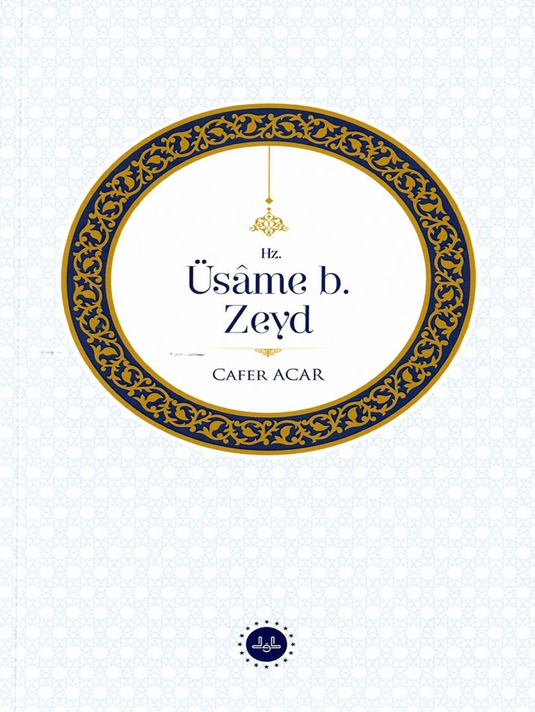Cafer Acar Hz. Üsame b. Zeyd