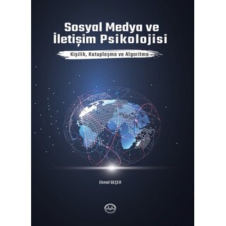 Sosyal Medya ve Iletisim Psikolojisi