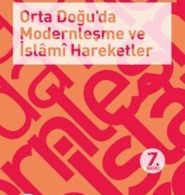 Orta Doguda Modernlesme ve Islami Hareketler