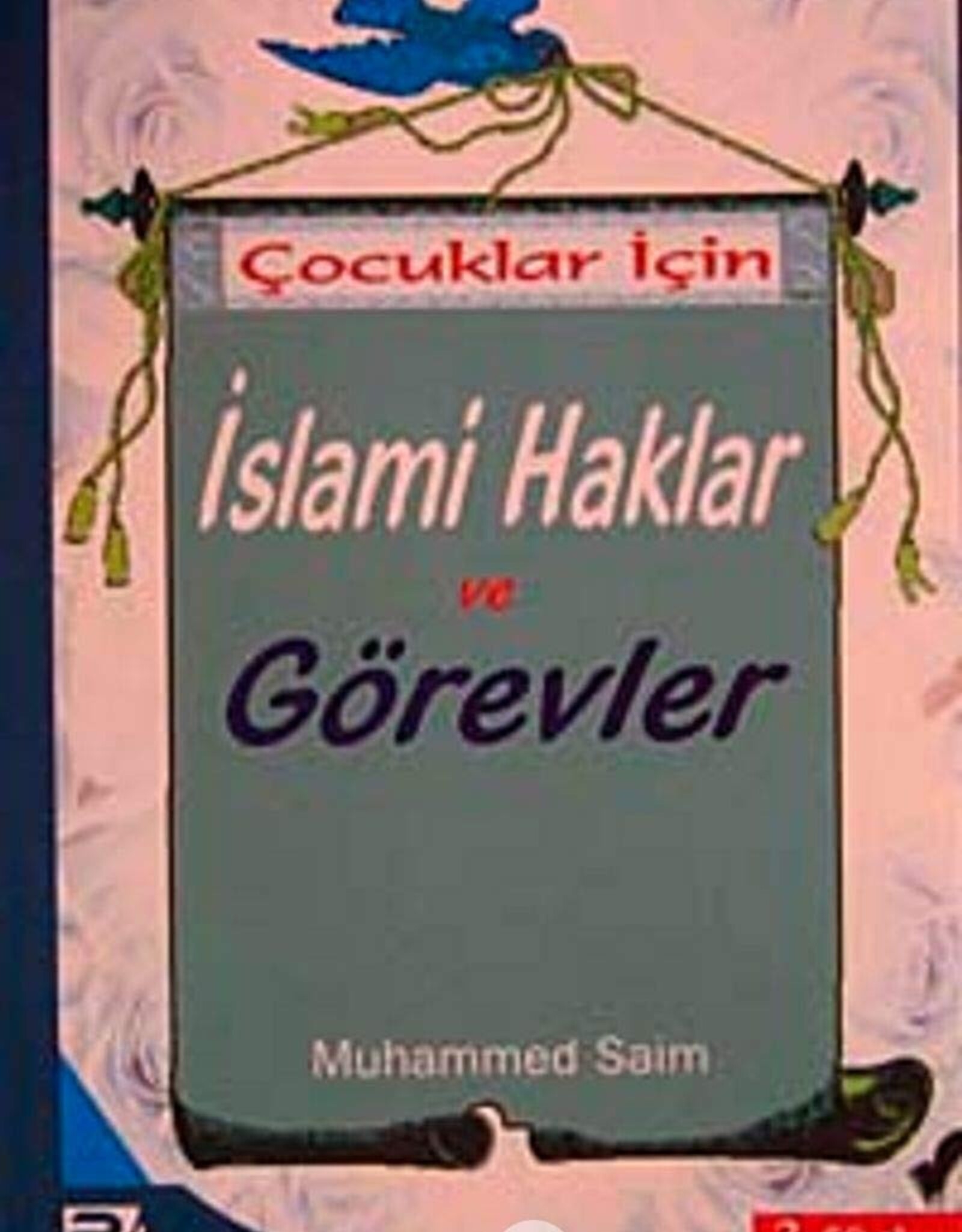 Çocuklar İçin İslami Haklar ve Görevler