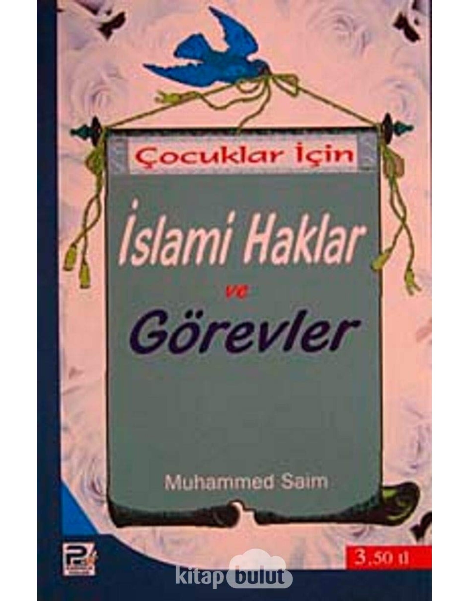 Çocuklar İçin İslami Haklar ve Görevler