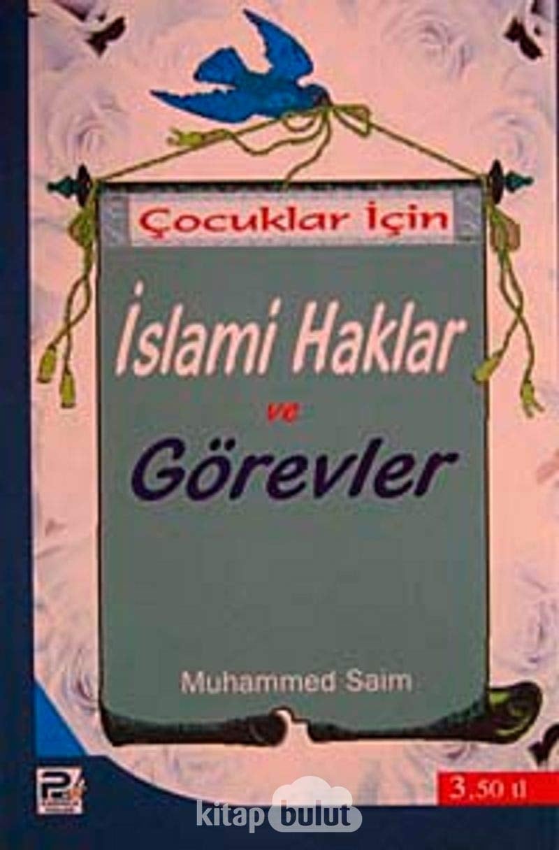 Çocuklar İçin İslami Haklar ve Görevler