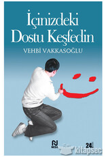 İçinizdeki Dostu Keşfedin