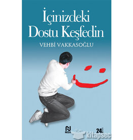İçinizdeki Dostu Keşfedin